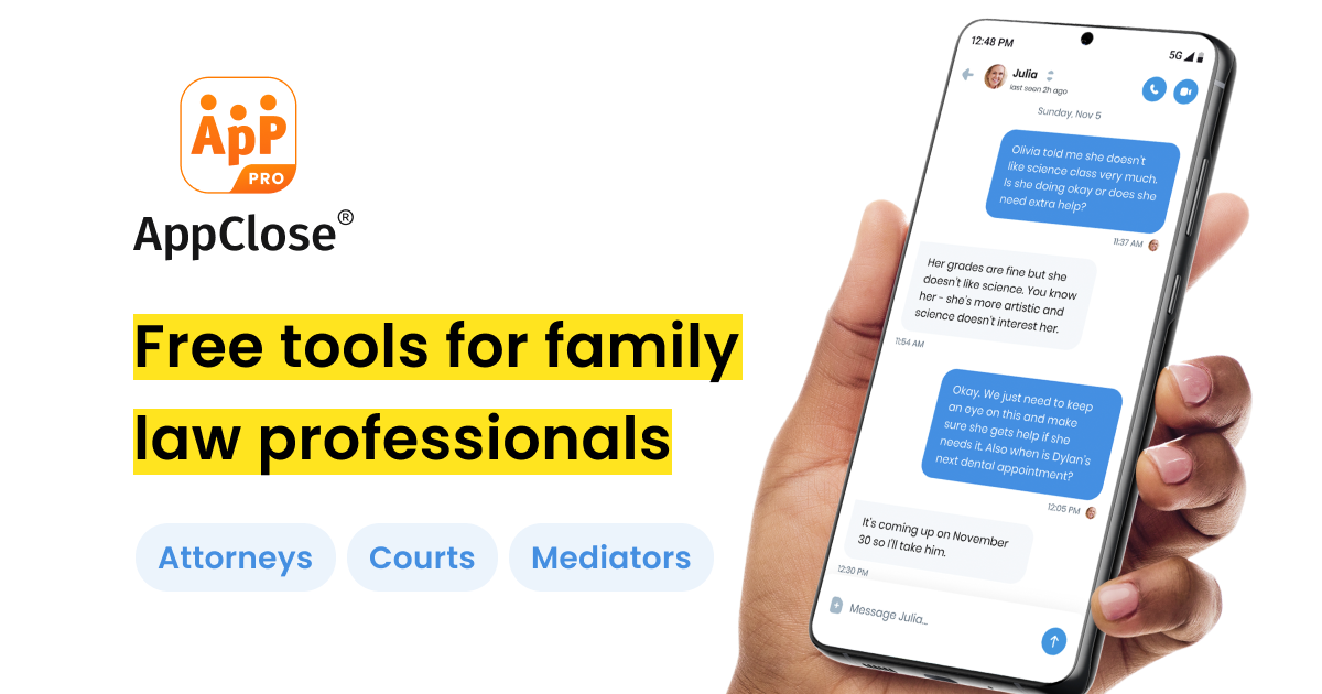 Appclose Interface AppClose Pro — Free Tools for Family Law Professionals